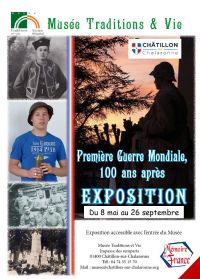 Première Guerre Mondiale : Cent ans après. Du 8 mai au 26 septembre 2018 à Châtillon-sur-Chalaronne. Ain.  14H00